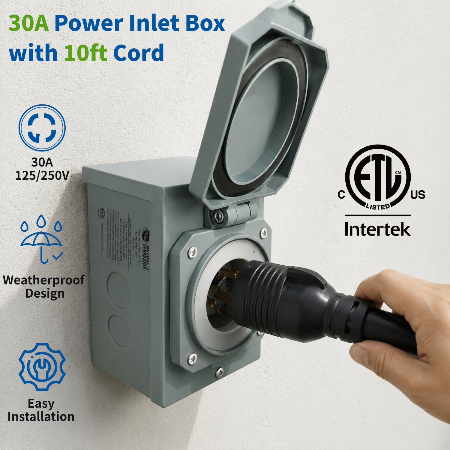Scene -  A gray outdoor power inlet box with a hinged lid open, showing a hand plugging in a black power cord. The image includes text reading '30A Power Inlet Box with 10ft Cord' and feature icons for 30A/125V, weatherproof design, and easy installation, plus an Intertek ELV Listed badge.